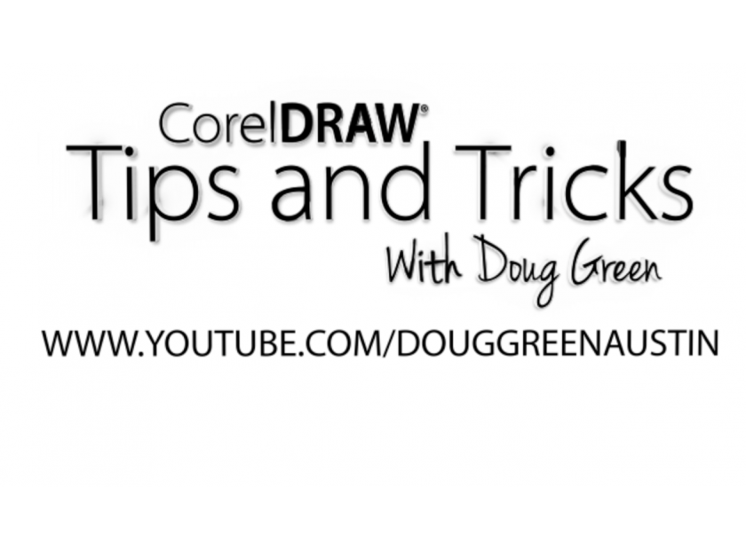 Using CorelDraw? You Should Know Doug Green